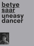 Cover: Betye Saar - Uneasy Dancer - Fondazione Prada