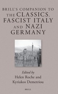 Cover: Brill's Companion to the Classics, Fascist Italy and Nazi Germany - Brill