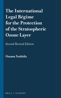 Bild: The International Legal Regime for the Protection of the Stratospheric Ozone Layer - Martinus Nijhoff