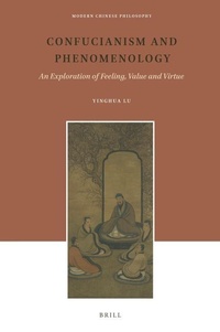 Abbildung von: Confucianism and Phenomenology - Brill
