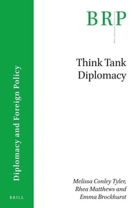 Enlarge image Cover: Think Tank Diplomacy - Brill