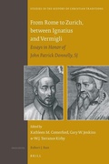 Cover: From Rome to Zurich, between Ignatius and Vermigli - Brill
