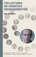 Cover: Ten Lectures on Cognitive Sociolinguistics - Brill