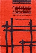 Cover: Industrial Dynamics and Fragmented Labour Markets - SAGE Publications Inc