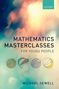Cover: Mathematics Masterclasses for Young People - Oxford University Press