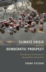 Cover: Climate Crisis and the Democratic Prospect - Oxford University Press