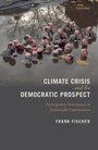 Cover: Climate Crisis and the Democratic Prospect - Oxford University Press