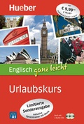 Cover: Englisch ganz leicht Urlaubskurs - Limitierte Sonderausgabe - Hueber Verlag