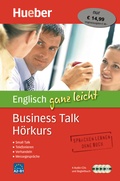 Cover: Englisch ganz leicht Business Talk H&ouml;rkurs - Hueber Verlag