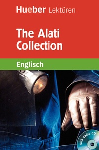 Enlarge image Cover: The Alati Collection - Hueber Verlag