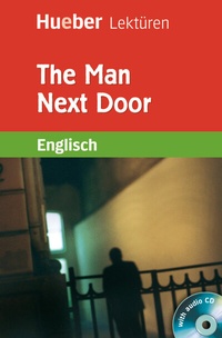 Enlarge image Cover: The Man Next Door - Hueber Verlag
