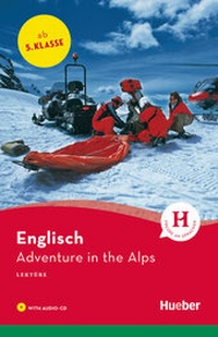 Enlarge image Cover: Adventure in the Alps - Hueber Verlag