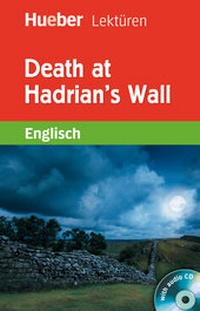 Enlarge image Cover: Death at Hadrian's Wall - Hueber Verlag