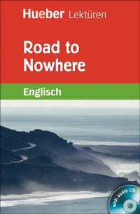 Enlarge image Cover: Road to Nowhere - Hueber Verlag