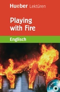 Cover: Playing with Fire - Hueber Verlag