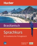 Cover: Sprachkurs f&uuml;r brasilianisches Portugiesisch - Hueber Verlag