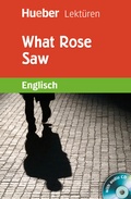 Cover: What Rose Saw - Hueber Verlag