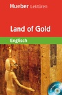 Cover: Land of Gold - Hueber Verlag