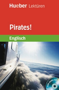 Enlarge image Cover: Pirates! - Hueber Verlag