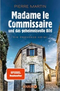 Cover: Madame le Commissaire und das geheimnisvolle Bild - Knaur