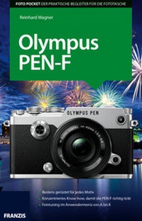 Abbildung von: Foto Pocket Olympus PEN-F - FRANZIS GmbH