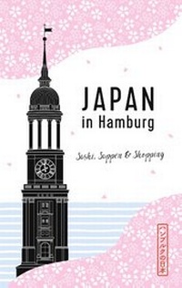 Abbildung von: Japan in Hamburg - BoD - Books on Demand
