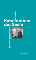 Cover: Katakomben der Seele - Das Wunderhorn