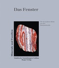 Cover: Das Fenster - Minerale und Fossilien - Regia-Co-Work