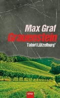 Cover: Tatort L&uuml;tzelburg: Grauenstein - Stephan Moll Verlag