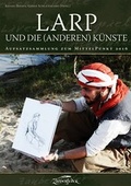 Cover: LARP und die (anderen) K&uuml;nste - Zauberfeder Verlag