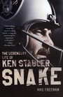 Cover: Snake: The Legendary Life Of Ken Stabler - HarperCollins