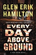Cover: Every Day Above Ground - Collins