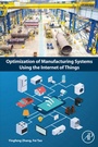 Bild: Optimization of Manufacturing Systems Using the Internet of Things - Academic Press