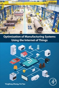 Bild vergrößern Bild: Optimization of Manufacturing Systems Using the Internet of Things - Academic Press