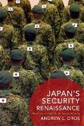 Cover: Japan's Security Renaissance - Columbia University Press