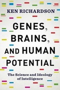 Cover: Genes, Brains, and Human Potential - Columbia University Press