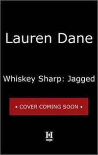 Enlarge image Cover: Whiskey Sharp: Jagged - HQN
