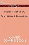 Cover: One Night with a Seal - Harlequin Blaze