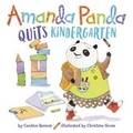 Cover: Amanda Panda Quits Kindergarten - Doubleday Books for Young Readers