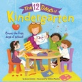 Cover: The 12 Days of Kindergarten - Random House Books for Young Readers
