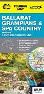 Abbildung von: Ballarat, Grampians & Spa Country Map 382 14th ed - UBD Gregory's