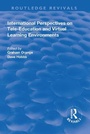 Cover: International Perspectives on Tele-Education and Virtual Learning Environments - Routledge