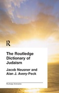 Cover: The Routledge Dictionary of Judaism - Routledge