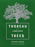 Cover: Thoreau and the Language of Trees - University of California Press