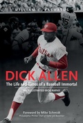 Cover: Dick Allen, The Life and Times of a Baseball Immortal - Schiffer Publishing Ltd