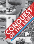Cover: Conquest of the Skies - Schiffer Publishing Ltd