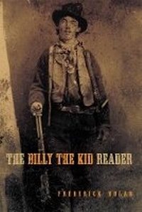 Enlarge image Cover: The Billy the Kid Reader - University of Oklahoma Press