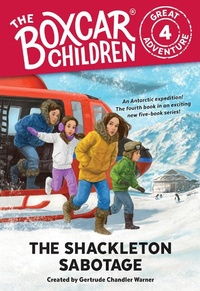 Enlarge image Cover: The Shackleton Sabotage - Random House Books for Young Readers