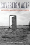 Cover: Sovereign Acts - University of Arizona Press