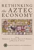 Cover: Rethinking the Aztec Economy - University of Arizona Press